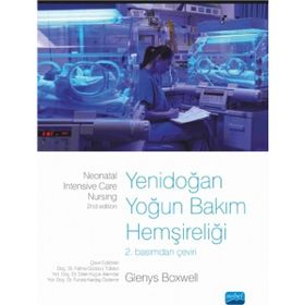 Yenidoğan Yoğun Bakım Hemşireliği - Eren Özek