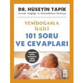 Yenidoğanla İlgili 101 Soru ve Cevapları Timaş Yayınları