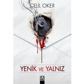 Yenik ve Yalnız - Celil Oker