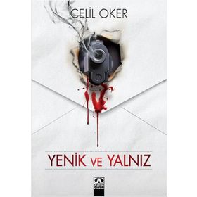 Yenik ve Yalnız - Celil Oker