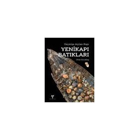 Yenikapı Batıkları - Ufuk Kocabaş