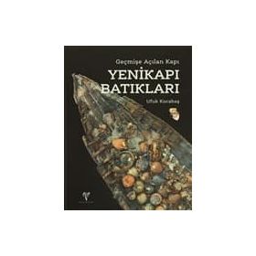Yenikapı Batıkları - Ufuk Kocabaş