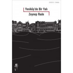 Yeniköy'de Bir Yalı - Zeynep Rade