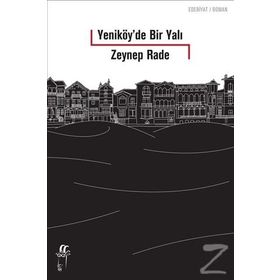 Yeniköy'de Bir Yalı - Zeynep Rade