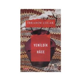Yenildik Hace - İbrahim Çolak