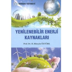 YENILENEBILIR ENERJI KAYNAKLARI - H. HÜSEYIN ÖZTÜRK
