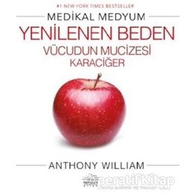 Yenilenen Beden - Anthony William
