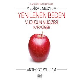 Yenilenen Beden - Anthony William