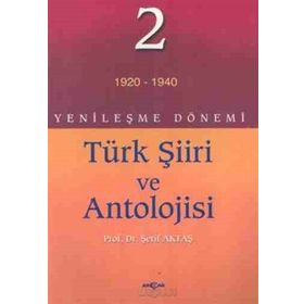 Yenileşme Dönemi Türk Şiiri ve Antolojisi 2.Cilt - Şerif Aktaş