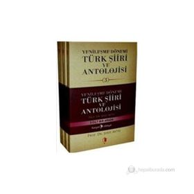 YENILEŞME DÖNEMI TÜRK ŞIIRI VE ANTOLOJISI 3 - ŞERIF AKTAŞ
