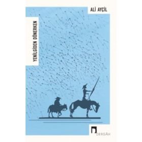 YENILGIDEN DÖNERKEN - ALI AYÇİL
