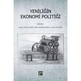Yeniliğin Ekonomi Politiği - Kollektif