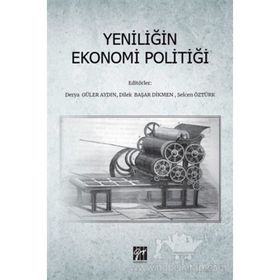 Yeniliğin Ekonomi Politiği - Kollektif