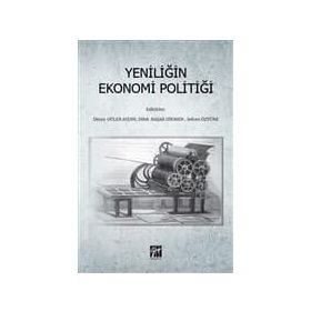 Yeniliğin Ekonomi Politiği - Kollektif