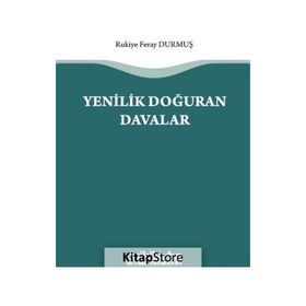 Yenilik Doğuran Davalar - Rukiye Feray Durmuş