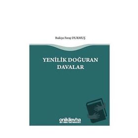 Yenilik Doğuran Davalar - Rukiye Feray Durmuş