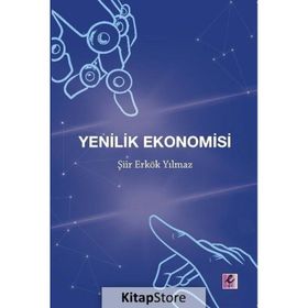 Yenilik Ekonomisi - Şiir Erkök Yılmaz