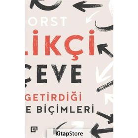 Yenilikçi Çerçeve Tasarımın Getirdiği Yeni Düşünme Biçimleri - Kees Dorst