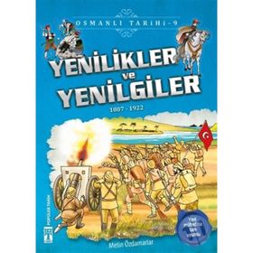 Yenilikler ve Yenilgiler - Osmanlı Tarihi 9 - Metin Özdamarlar