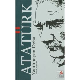 YENILMEYEN DEHA ATATÜRK - KENAN KALECIKLI