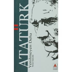 YENILMEYEN DEHA ATATÜRK - KENAN KALECIKLI