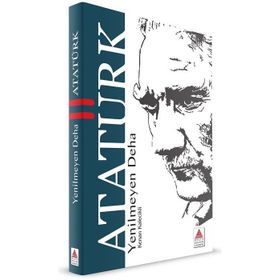 YENILMEYEN DEHA ATATÜRK - KENAN KALECIKLI