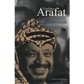 YENILMEZ ARAFAT - AMNON KAPELIOUK