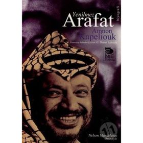 YENILMEZ ARAFAT - AMNON KAPELIOUK