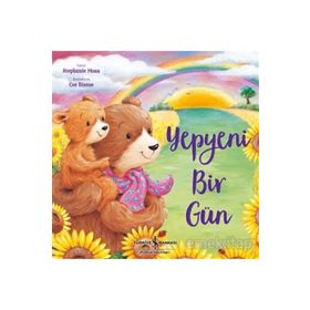Yepyeni Bir Gün - Stephanie Moss