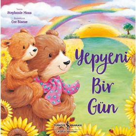 Yepyeni Bir Gün - Stephanie Moss