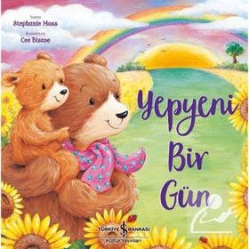Yepyeni Bir Gün - Stephanie Moss