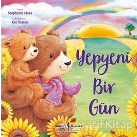 Yepyeni Bir Gün - Stephanie Moss