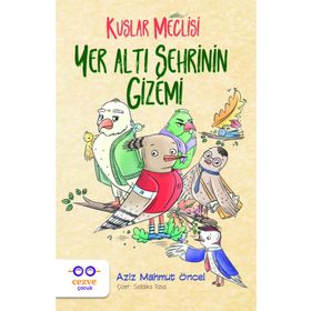 Yer Altı Şehrinin Gizemi - Aziz Mahmut Öncel