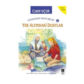 YER ALTINDAKİ DOSTLAR - CAHIT UÇUK