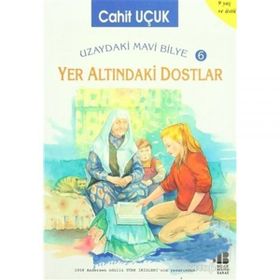 YER ALTINDAKİ DOSTLAR - CAHIT UÇUK