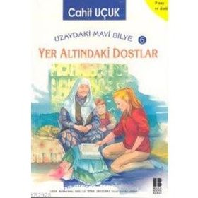 YER ALTINDAKİ DOSTLAR - CAHIT UÇUK