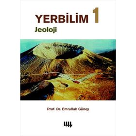 YER BILIMI 1 JEOLOJI - EMRULLAH GÜNEY