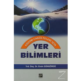 YER BILIMLERI (EĞITIM FAKÜLTELERI İÇIN) - ERSIN GÜNGÖRDÜ
