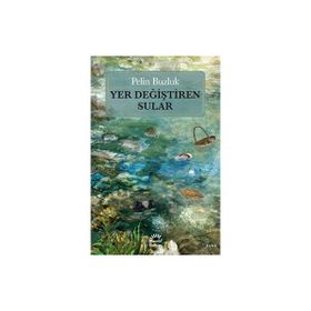 Yer Değiştiren Sular İletişim Yayınevi