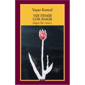 Yer Demir Gök Bakır - Yaşar Kemal