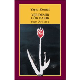 Yer Demir Gök Bakır - Yaşar Kemal