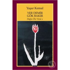 Yer Demir Gök Bakır - Yaşar Kemal