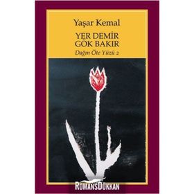 Yer Demir Gök Bakır - Yaşar Kemal