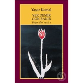 Yer Demir Gök Bakır - Yaşar Kemal
