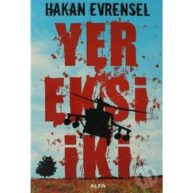 YER EKSI İKİ - HAKAN EVRENSEL