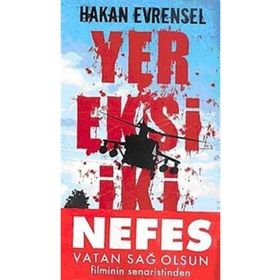 YER EKSI İKİ - HAKAN EVRENSEL