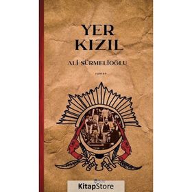 Yer Kızıl - Ali Sürmelioğlu