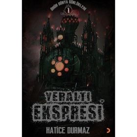 Yeraltı Ekspresi - Hatice Durmaz