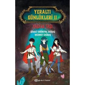 Yeraltı Günlükleri II Yaşam Taşı Epsilon Yayınevi