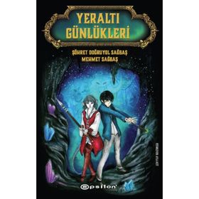 Yeraltı Günlükleri - Şöhret Doğruyol Sağbaş